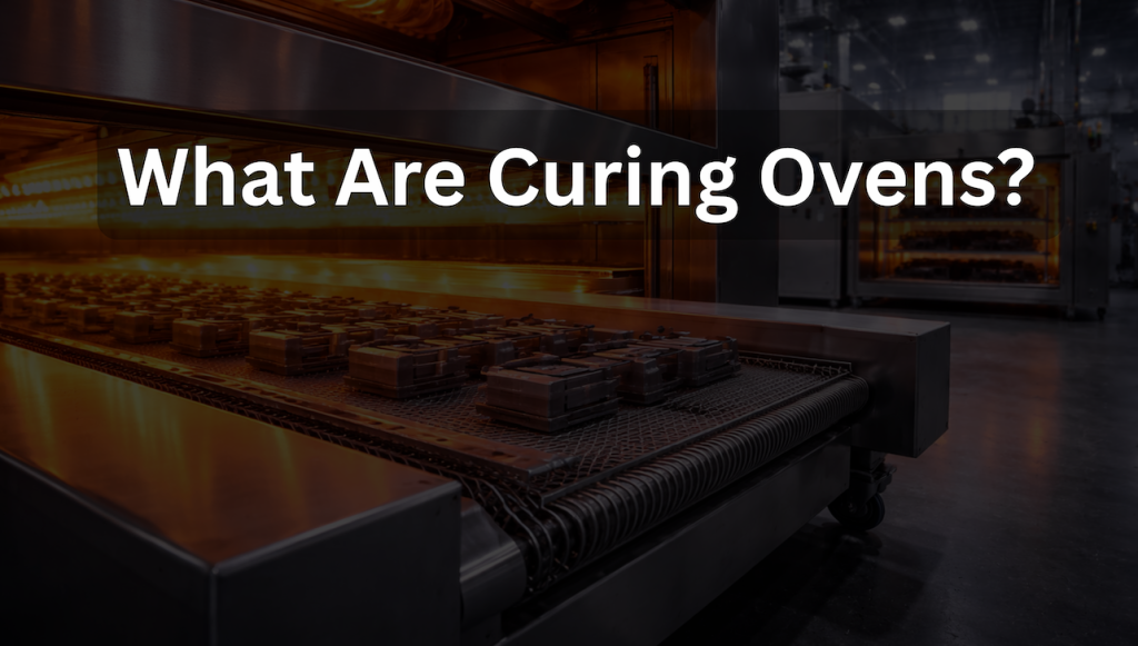 What are curing oven - conveyer and batch elements
